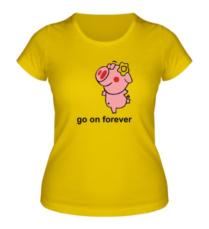 Женская футболка «Go on Forever»