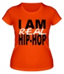 Женская футболка «I am real hip-hop» - Фото 1