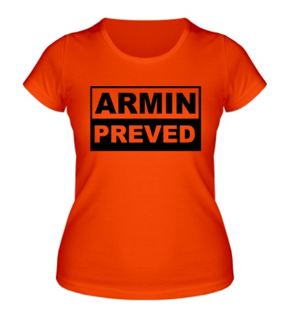 Купить женскую футболку Armin Preved