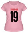 Женская футболка «Together since 19XX» - Фото 1