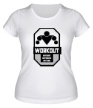 Женская футболка «Workout Anybody» - Фото 1