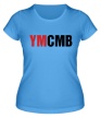 Женская футболка «YMCMB» - Фото 1