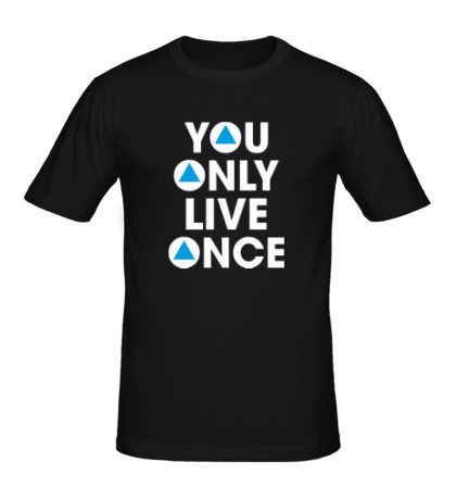 Мужская футболка «You Only Live Once»