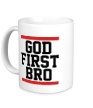 Керамическая кружка «God First Bro» - Фото 1