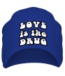 Шапка «Love is the drug» - Фото 1