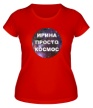 Женская футболка «Ирина просто космос» - Фото 1
