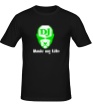 Мужская футболка «DJ, Music my life» - Фото 1