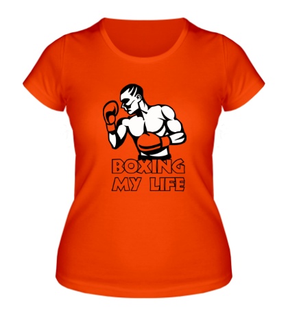 Женская футболка Boxing my life