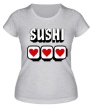 Женская футболка «Sushi Love» - Фото 1
