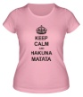 Женская футболка «Keep calm and hakuna matata» - Фото 1