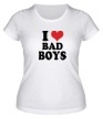 Женская футболка «Я люблю плохих парней» - Фото 1