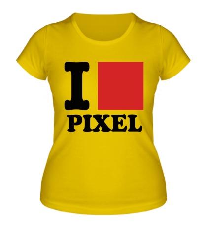Женская футболка I love pixel, я люблю пиксили