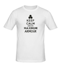 Мужская футболка Keep calm and use maximum armour