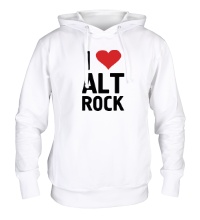 Толстовка с капюшоном I love alt Rock