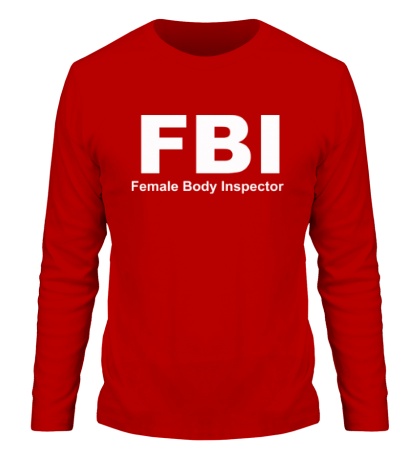 Мужской лонгслив FBI Female Body Inspector