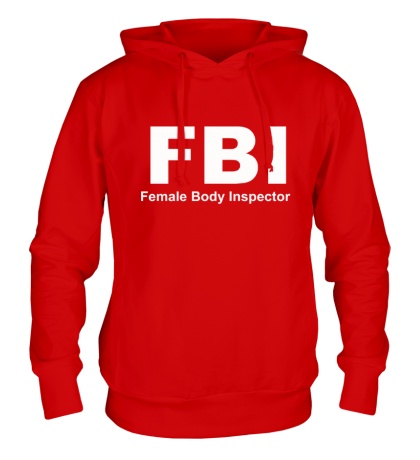 Толстовка с капюшоном FBI Female Body Inspector