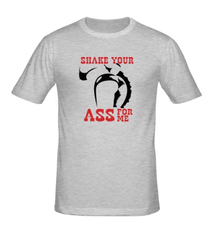 Мужская футболка Shake your ass for me